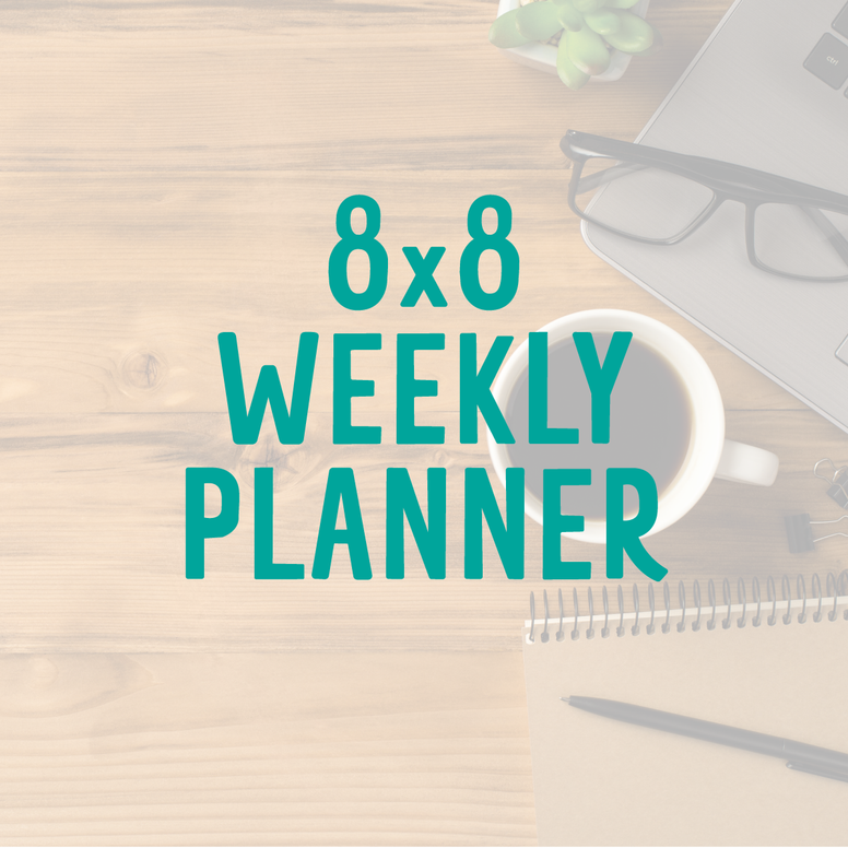 8x8 Weekly Planner